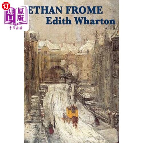 海外直订Ethan Frome 伊桑·弗洛姆