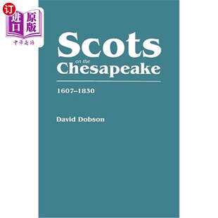 海外直订Scots on the Chesapeake, 1607-1830 苏格兰人在切萨皮克(1607-1830