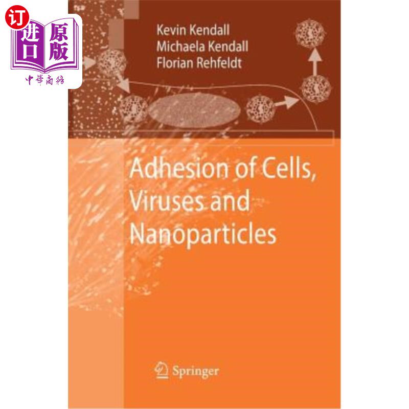 海外直订Adhesion of Cells, Viruses and Nanoparticles 细胞、病毒和纳米颗粒的粘附