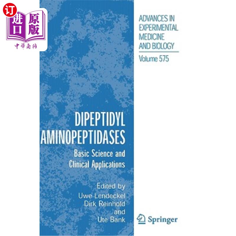 海外直订医药图书Dipeptidyl Aminopeptidases: Basic Science and Clinical Applications二肽氨基肽酶：基础科学和临床应用