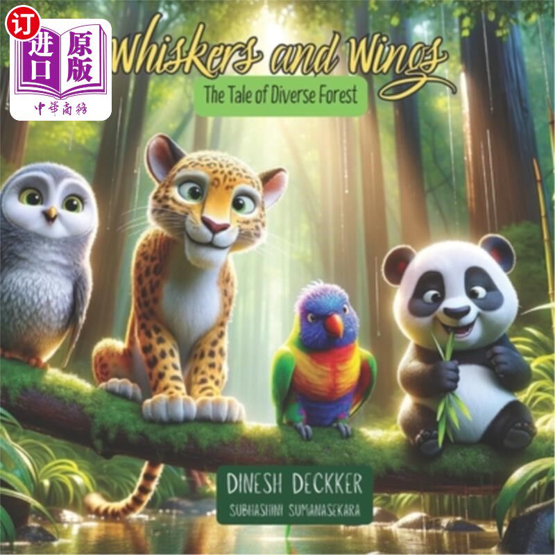 海外直订Whiskers and Wings - The Tale of Diverse Forest 胡须和翅膀——多样森林的故事