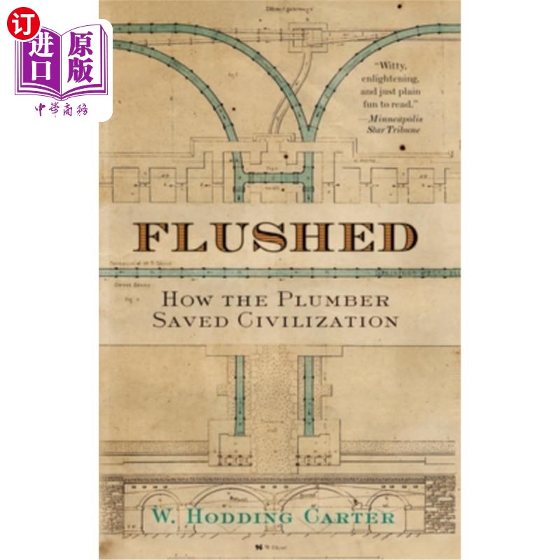 海外直订Flushed: How the Plumber Saved Civilization 水管工如何拯救文明