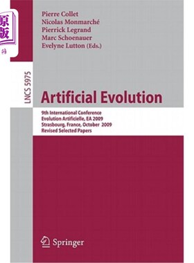 海外直订Artificial Evolution: 9th International Conference, Evolution Artificielle, EA 2 人工进化：第九届国际会议，