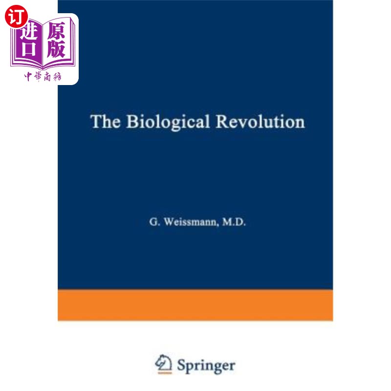 海外直订The Biological Revolution: Applications of Cell Biology to Public Welfare生物革命：细胞生物学在公益事业中