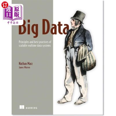 海外直订Big Data:Principles and best practices of scalab... 大数据:可扩展实时数据系统的原则和实践