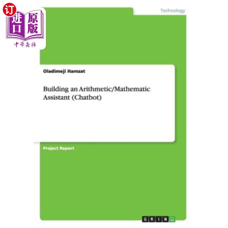 海外直订Building an Arithmetic/Mathematic Assistant (Chatbot) 建立算术/数学助手（Chatbot）