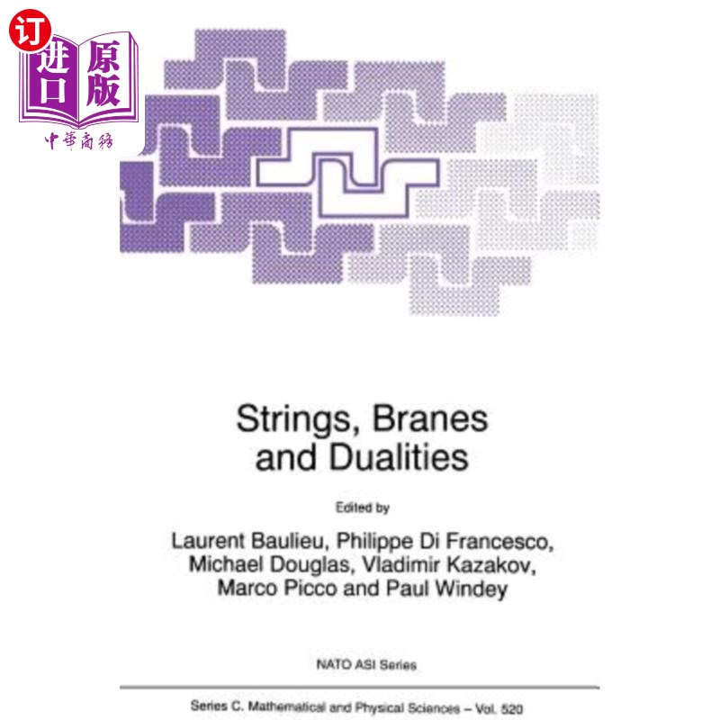 海外直订Strings, Branes and Dualities 弦、膜和二元论