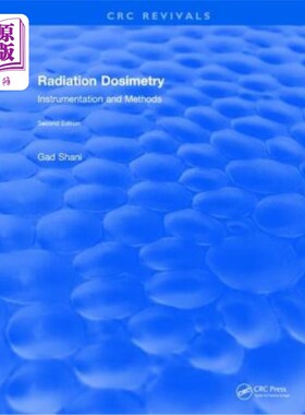 海外直订医药图书Radiation Dosimetry Instrumentation and Methods (2001) 辐射剂量测定仪器和方法（2001年）