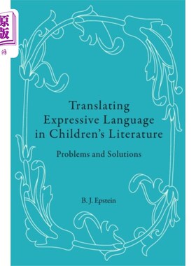 海外直订Translating Expressive Language in Children’s Li... 儿童文学中表达语言的翻译
