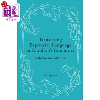 海外直订Translating Expressive Language in Children’s Li... 儿童文学中表达语言的翻译