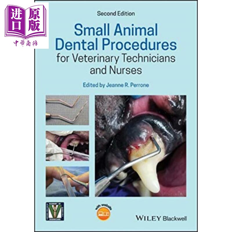 现货 Small Animal Dental Procedures for Veterinary Technicians and Nurses, 2nd Edition【中商原版】
