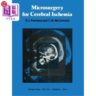 海外直订医药图书Microsurgery for Cerebral Ischemia 脑缺血的显微外科治疗