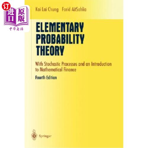 海外直订Elementary Probability Theory: With Stochastic Processes and an Introduction to  基本概率论：随机过程与数学金