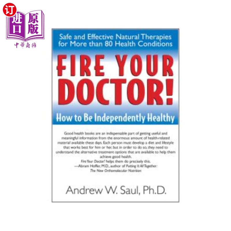 海外直订医药图书Fire Your Doctor!: How to Be Independently Healthy 解雇你的医生！：如何独立健康