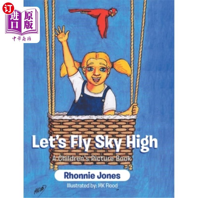 海外直订lets fly sky high: a childrens picture book 让我们飞上