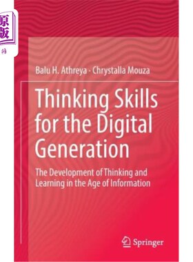 海外直订Thinking Skills for the Digital Generation: The Development of Thinking and Lear 数字一代的思维技能：信息时