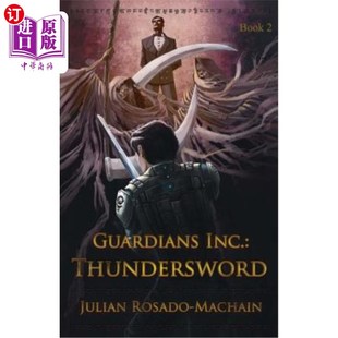守护者公司 Thundersword 雷剑 Inc. 海外直订Guardians