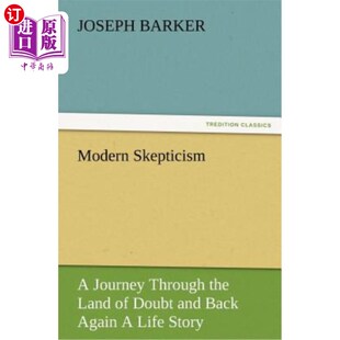 the Through 海外直订Modern Again Life Back Journey and Doubt 现代怀疑主义：穿越怀疑之地 Sto Land Skepticism