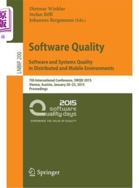 海外直订Software Quality. Software and Systems Quality in Distributed and Mobile Environ 软件质量。分布式和移动环境