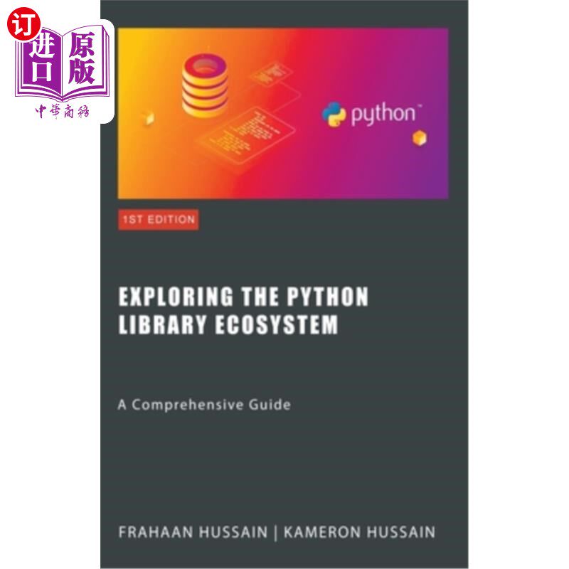 海外直订Exploring the Python Library Ecosystem: A Comprehensive Guide 探索Python库生态系统：综合指南
