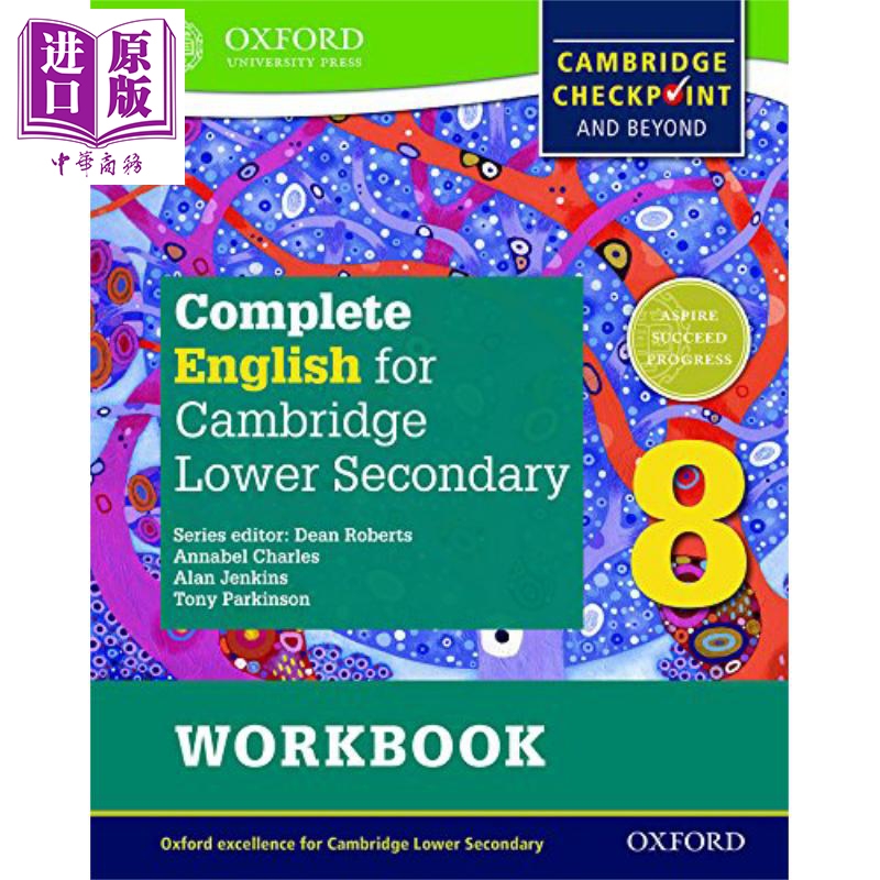 现货 Complete English for Cambridge Lower Secondary SWB8 英文原版 剑桥初中英语全集 学生练习册8 Dean Roberts【中商原版】