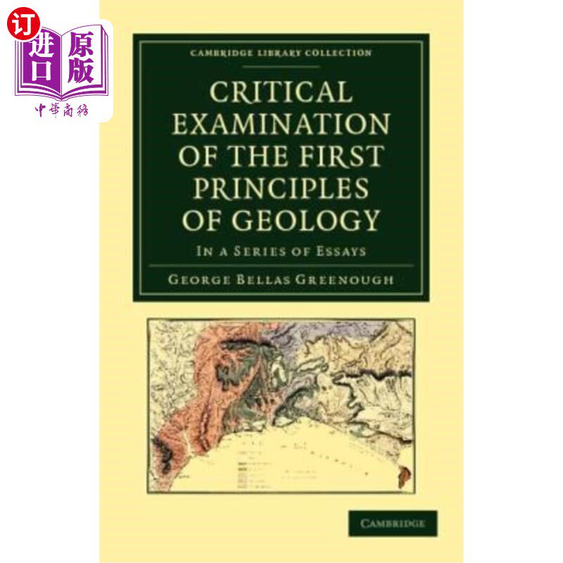 海外直订Critical Examination of the First Principles of Geology: In a Series of Essays 对地质学第一原理的批判性审查：在