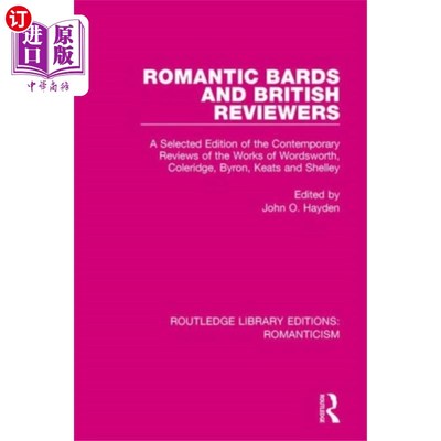 海外直订Romantic Bards and British Reviewers 浪漫主义诗人和英国评论家