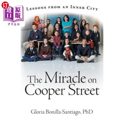 海外直订The Miracle on Cooper Street: Lessons from an Inner City 库珀街的奇迹:来自内城的教训
