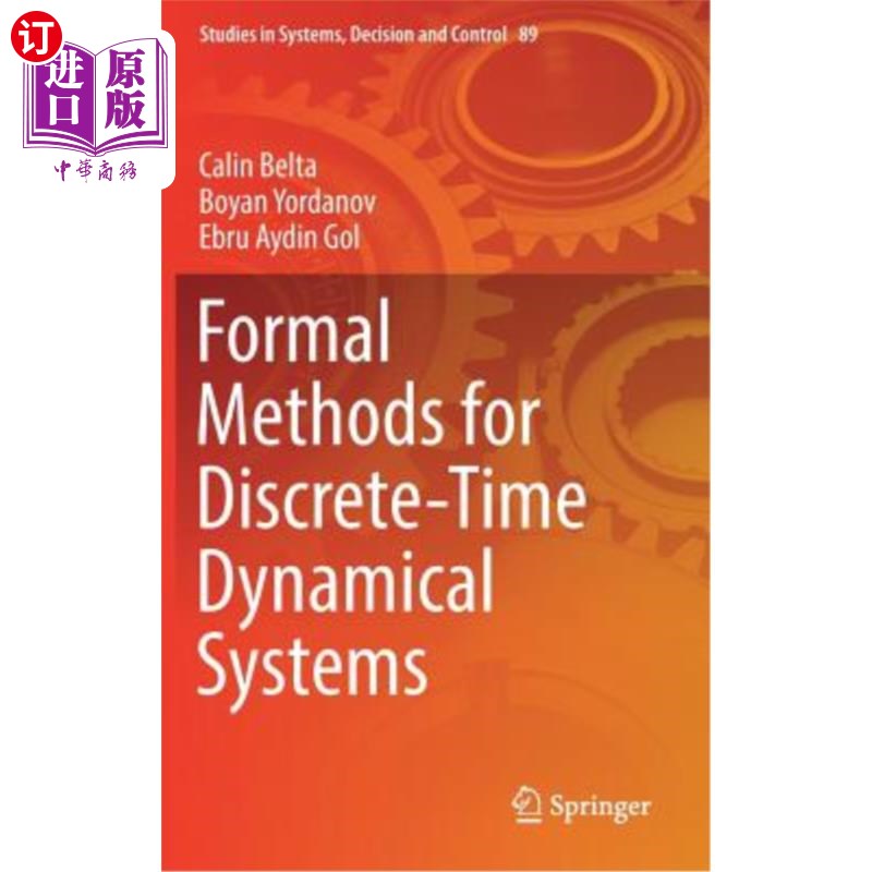 海外直订Formal Methods for Discrete-Time Dynamical Systems 离散时间动力系统的形式化方法