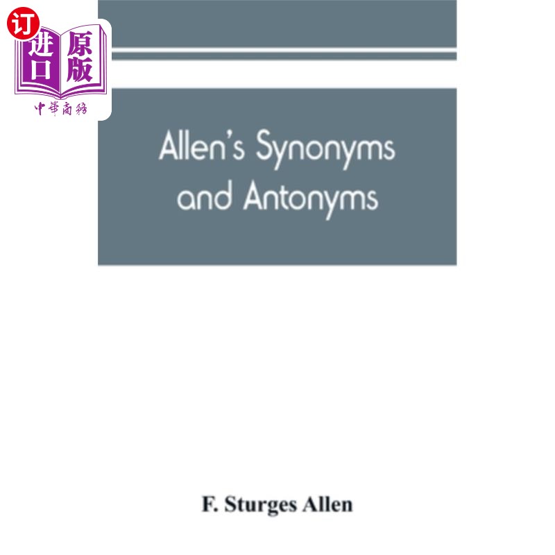 海外直订Allen's synonyms and antonyms 艾伦的同义词和反义词