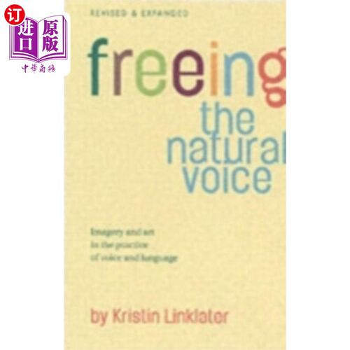 海外直订Freeing the Natural Voice 释放自然的声音