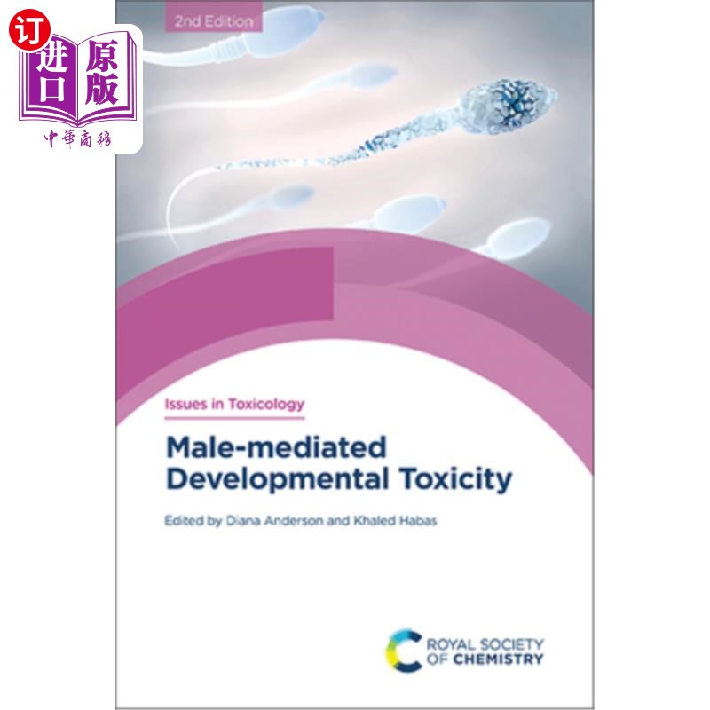 海外直订医药图书Male-Mediated Developmental Toxicity 雄性介导的发育毒性