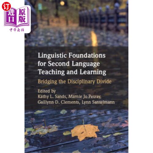 海外直订Linguistic Foundations for Second Language Teaching and Learning 第二语言教与学的语言学基础