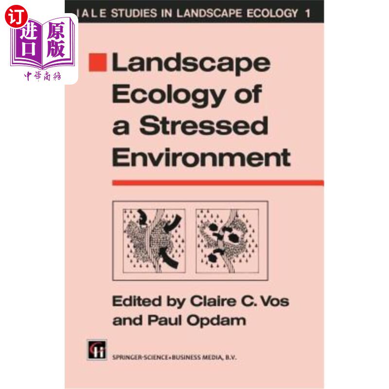 海外直订Landscape Ecology of a Stressed Environment 压力环境的景观生态学
