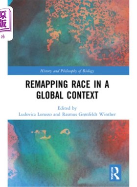 海外直订Remapping Race in a Global Context 在全局环境中重新映射种族