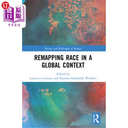 海外直订Remapping Race in a Global Context 在全局环境中重新映射种族