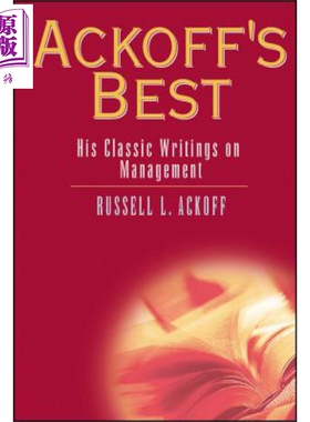 现货 艾柯夫管理思想精华集 Ackoff S Best His Classic Writing On Management 英文原版   Russell Ackoff 【中商原版】wiley