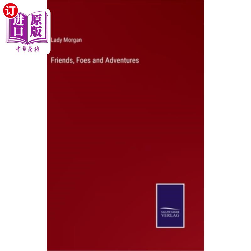 海外直订Friends, Foes and Adventures 朋友，敌人和冒险