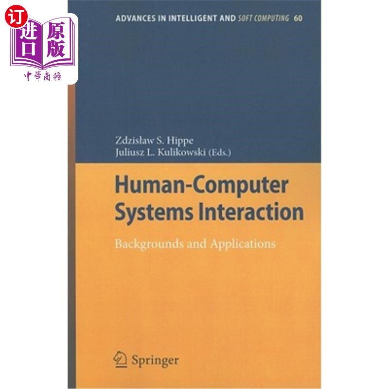 海外直订Human-Computer Systems Interaction: Backgrounds and Applications 人机系统交互:背景与应用