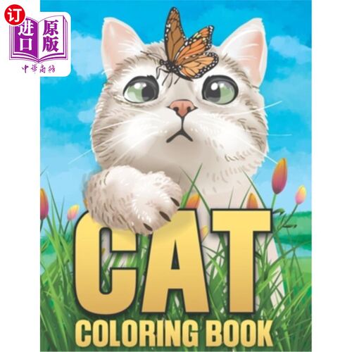 海外直订cat coloring book: Cat coloring pages, Cats coloring book for adults, boys and g 猫涂色书：猫涂色页，猫涂色