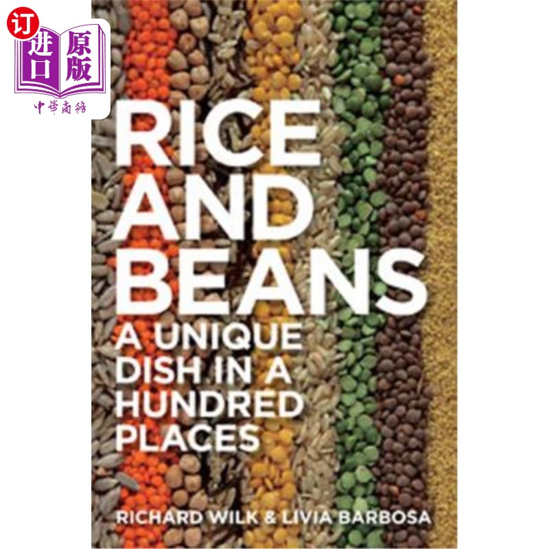 海外直订Rice and Beans: A Unique Dish in a Hundred Places 米饭和豆子:百地一道独特的菜肴
