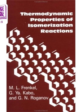 海外直订Thermodynamic Properties Of Isomerization Reacti... 异构化反应的热力学性质