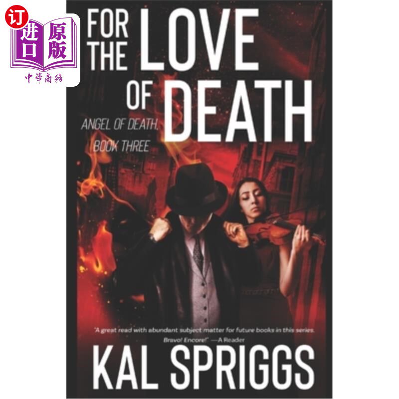 海外直订For the Love of Death: An Angel of Death Novel 《死亡之爱:死亡天使