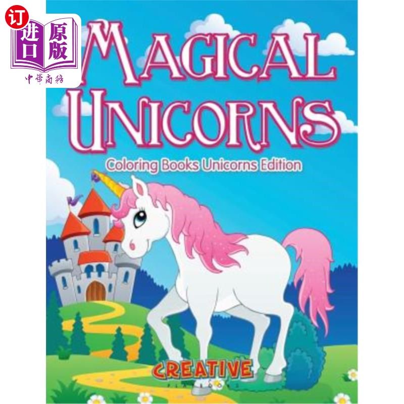 海外直订Magical Unicorns - Coloring Books Unicorns Edition 神奇独角兽-彩色书籍独角兽版