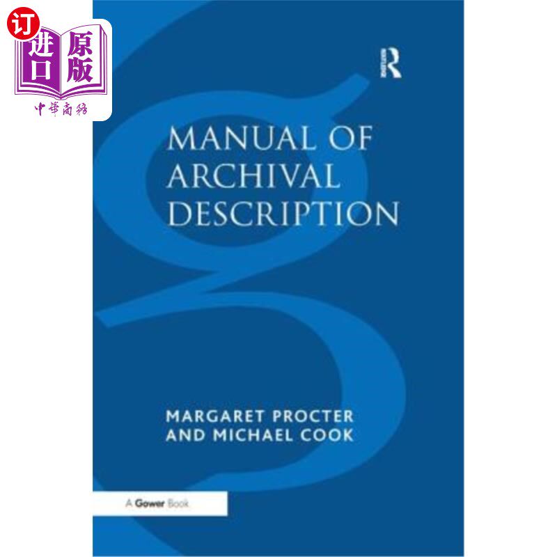 海外直订Manual of Archival Description 档案描述手册