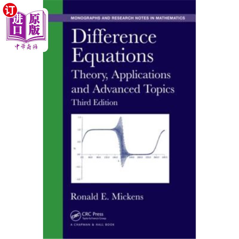 海外直订Difference Equations: Theory, Applications and Advanced Topics, Third Edition 差分方程:理论,应用和高级主题