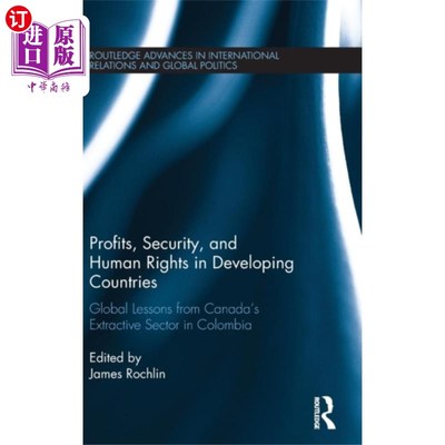 海外直订Profits, Security, and Human Rights in Developin... 发展中国家的利润、安全和人权