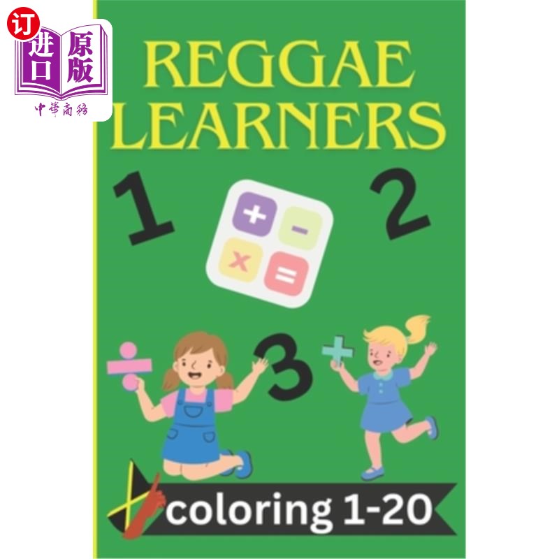 海外直订Reggae Learners coloring 1-20: coloring from 1-20 for ages 2 and up 雷鬼学习者上色1-20：从1-20上色2岁及以上
