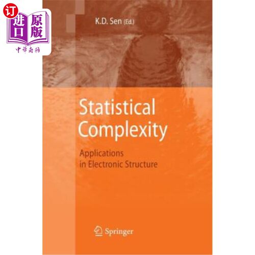 海外直订Statistical Complexity: Applications in Electronic Structure 统计复杂性：在电子结构中的应用