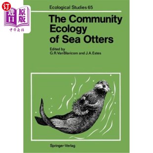 海外直订The Community Ecology of Sea Otters 海獭的群落生态学